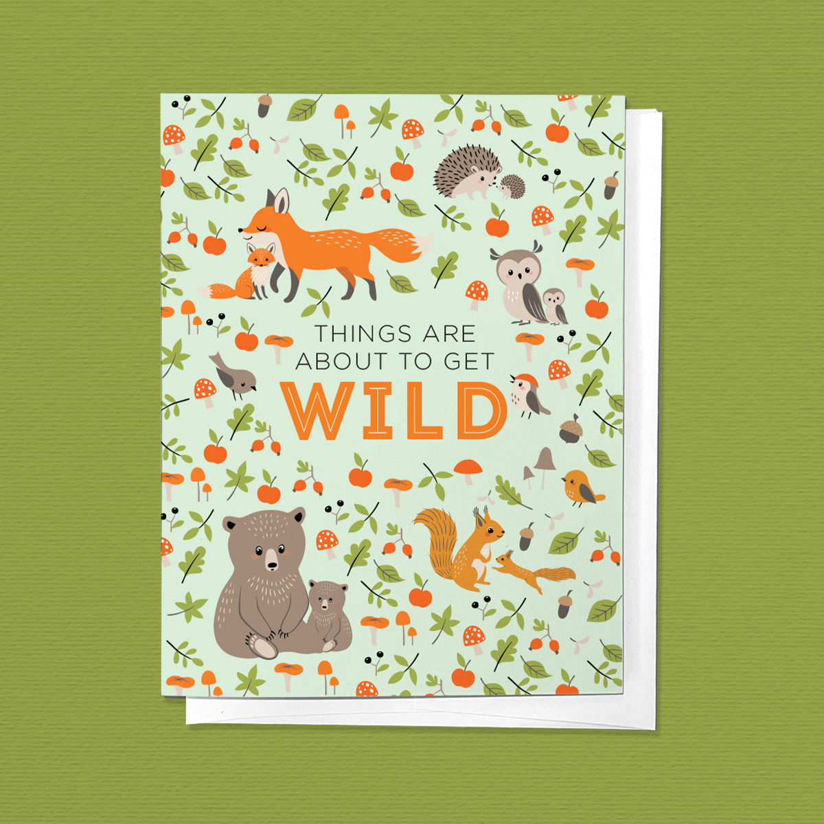Things Are About To Get Wild Newborn Baby Greeting Card