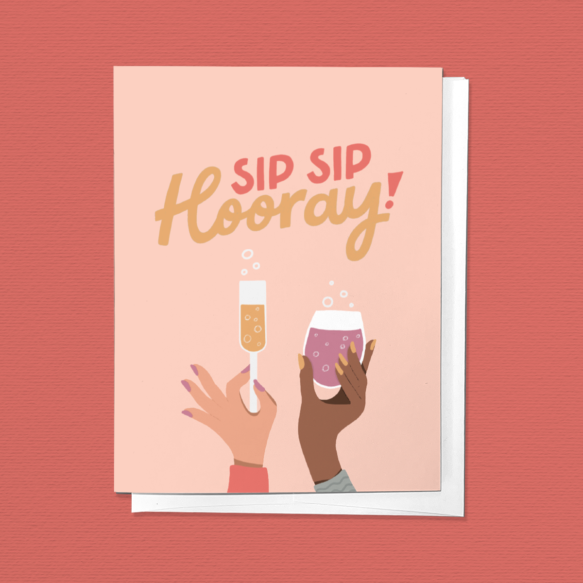 Sip Sip Hooray Champagne Glass Congratulations Greeting Card