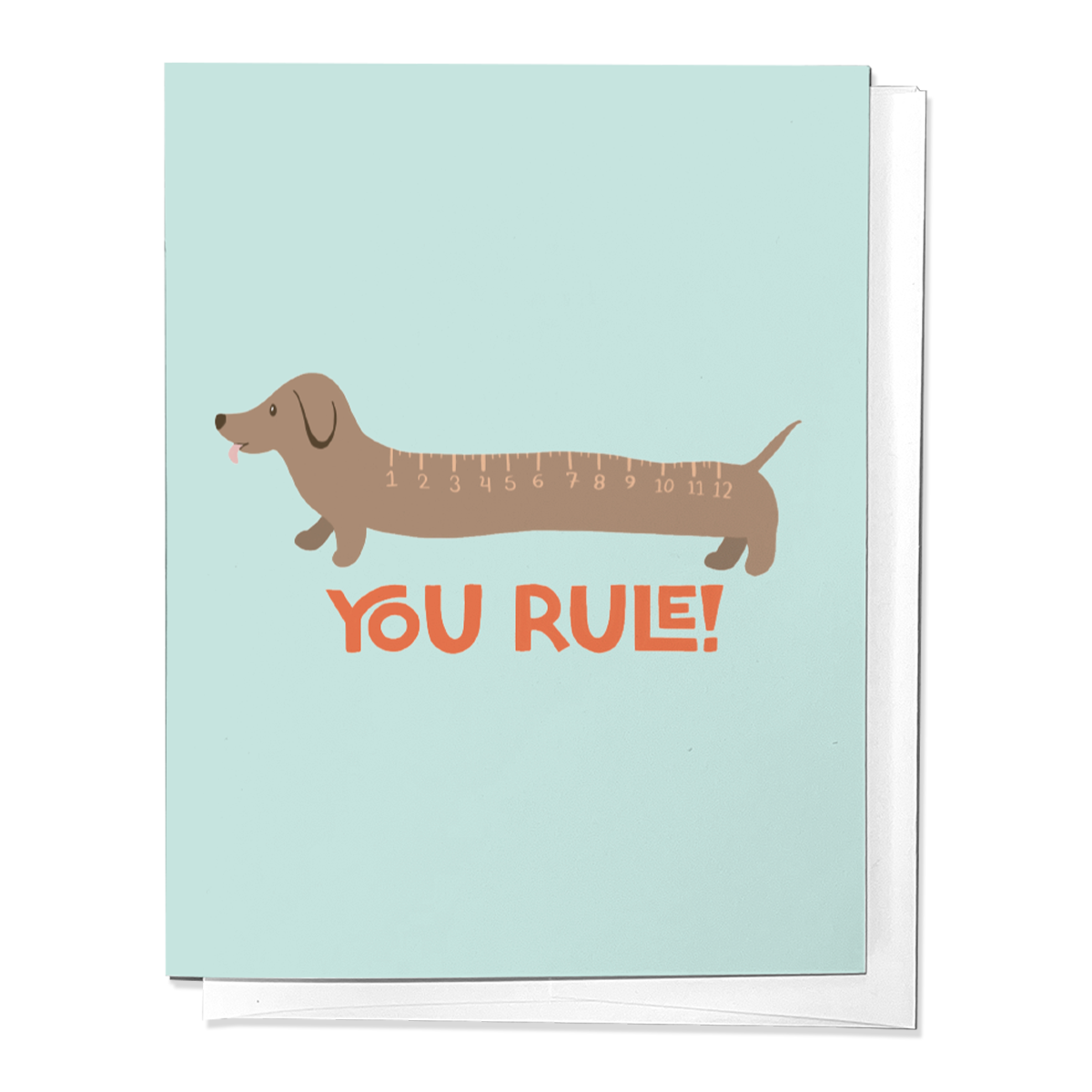 You Rule! Dachshund Dog Ruler Graduation Congratulations Greeting Card