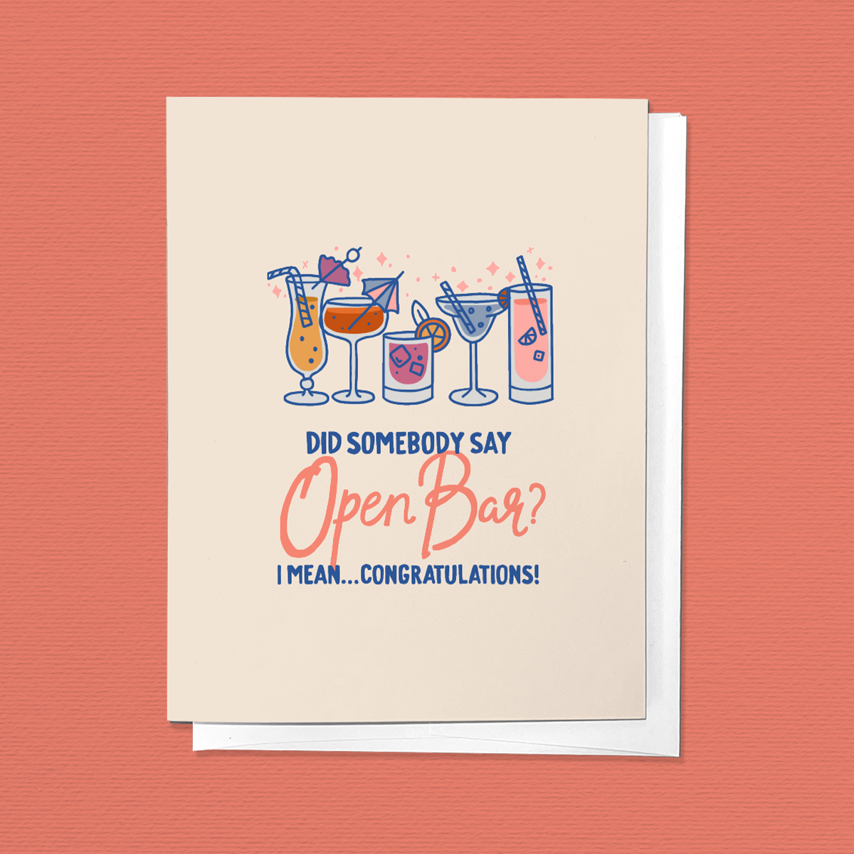 Did Somebody Say Open Bar? Congratulations Wedding Greeting Card