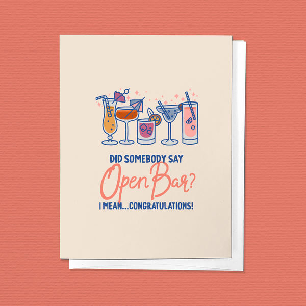 Did Somebody Say Open Bar? Congratulations Wedding Greeting Card
